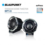 Load image into Gallery viewer, BLAUPUNKT MPT 25 Velocity Power Series 2.5" Titanium Dome Tweeter